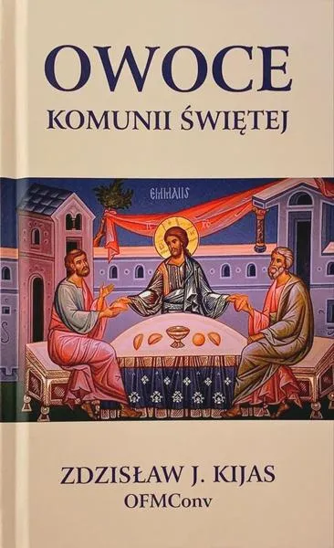 Owoce komunii świętej