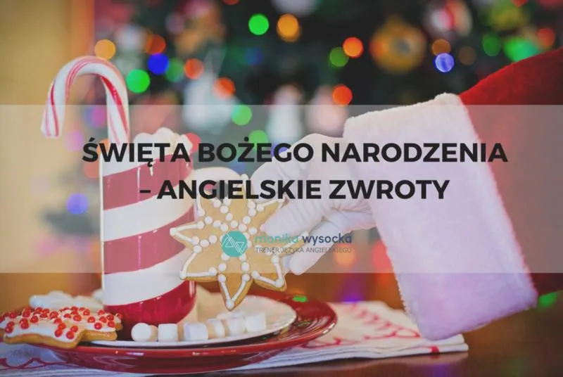 Świąteczne zwyczaje w Anglii